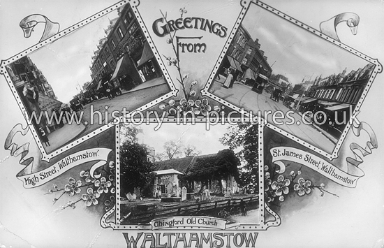 Greetings from Walthamstow. c.1908